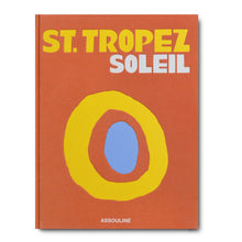 Load image into Gallery viewer, St. Tropez Soleil
