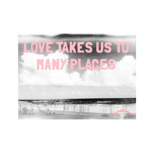 Load image into Gallery viewer, Love Takes Us To Many Places Mixed Media by Kerri Rosenthal